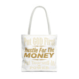 Inspirational 'Put God First, Hustle For The Money' Tote Bag