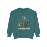 God Money Power Sweatshirt — Religious Inspirational Crewneck