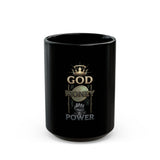 Black Ceramic Mug — GOD MONEY POWER Design (11oz/15oz)