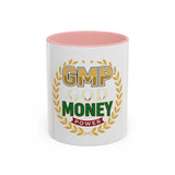 GMP Good Money Power Coffee Mug