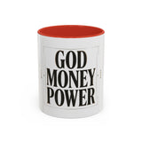 God Money Power Accent Coffee Mug – Inspirational Religious Typography Mug (11/15oz)