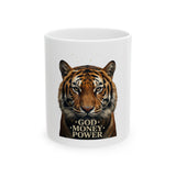 Tiger Face Ceramic Mug - "God Money Power" Inspirational Coffee Cup (11oz, 15oz)