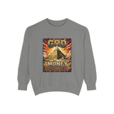 God Money Power Sweatshirt