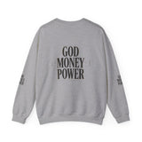 Crewneck Sweatshirt — "GOD MONEY POWER" Bold Typography Pullover