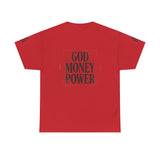 God Money Power T-Shirt — Bold Faith & Hustle Graphic Tee