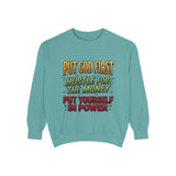 Faith & Hustle Sweatshirt — "Put God First, Hustle for the Money, Put Yourself in Power"