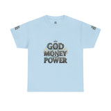 God Money Power Graphic Tee — Faith & Hustle Christian T-Shirt