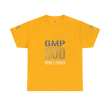 GMP GOD Money Power T-Shirt — Bold Gold Logo Tee