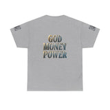God Money Power Tee — Graphic Faith & Wealth Statement T‑Shirt
