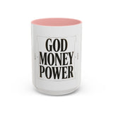 God Money Power Accent Coffee Mug – Inspirational Religious Typography Mug (11/15oz)