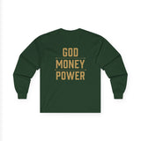 Long Sleeve Tee — GOD MONEY POWER Graphic Shirt