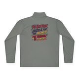 Quarter-Zip Pullover — “Put God First, Then Get The Money, Put Yourself In Power” Graphic Pullover