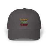 Dad Cap — "You Can Expect Better From Me But Respect My Power" Embroidered Statement Hat