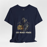 God Money Power Tee — Faith & Prosperity Graphic T-Shirt