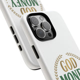 Phone Case — "God Money Power" Inspirational Religious Design