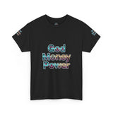 Graphic Tee — "God Money Power" Spiritual Streetwear T-Shirt