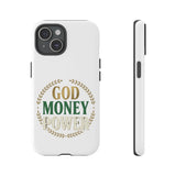 Phone Case — "God Money Power" Inspirational Religious Design