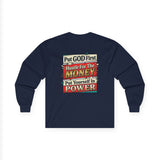 Long Sleeve Tee — “Put GOD First, Hustle for the MONEY, Put Yourself in POWER” Inspirational Graphic