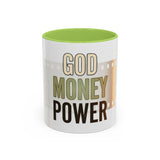 God Money Power Accent Coffee Mug — Motivational Faith & Wealth Ceramic Mug