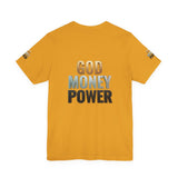 God Money Power T-Shirt — Bold Faith & Hustle Graphic Tee