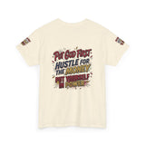 Inspirational Graphic Tee — "Put God First, Hustle for the Money, Put Yourself in Power"