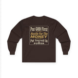 Inspirational Faith Hustle Long Sleeve Tee — “Put GOD First, Hustle For The MONEY, Put Yourself In POWER”