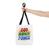 Tote Bag- God Money Power