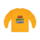 God Money Power Long Sleeve Tee — Inspirational Faith & Wealth Graphic Shirt