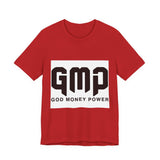 GMP God Money Power- Graphic Tee