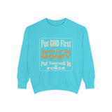 Put God First Hustle For The Money Sweatshirt
