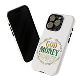 Phone Case — "God Money Power" Inspirational Religious Design