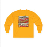 Long Sleeve Tee — “Put GOD First, Hustle for the MONEY, Put Yourself in POWER” Inspirational Graphic