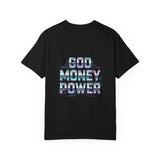 Graphic T-Shirt — "God Money Power" Bold Streetwear Tee