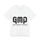 GMP God Money Power- Graphic Tee