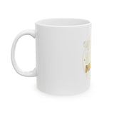 Inspirational Ceramic Mug — “Put God First, Hustle for the Money” Gold Script (11oz/15oz)