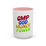 GMP God Money Power Accent Coffee Mug — Colorful Motivational Tea Cup (11/15 oz)