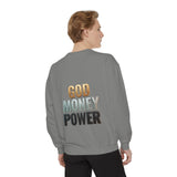 God Money Power Sweatshirt