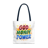 Tote Bag- God Money Power
