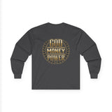 God Money Power Long Sleeve Tee