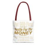 Inspirational 'Put God First, Hustle For The Money' Tote Bag