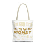Inspirational 'Put God First, Hustle For The Money' Tote Bag