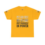 Inspirational Faith Tee — "Put God First, Hustle for the Money, Put Yourself in Power"