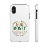Phone Case — "God Money Power" Inspirational Religious Design
