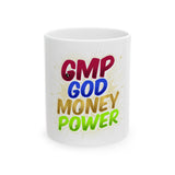GMP God Money Power Ceramic Mug – Motivational Colorful Coffee Cup (11oz & 15oz)