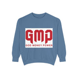 GMP "God Money Power" Sweatshirt — Bold Streetwear Crewneck