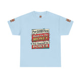 Put GOD First Hustle For The MONEY Tee - Faith & Motivation Graphic T-Shirt