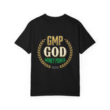 GOD Money Power (GMP) T-Shirt