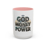 God Money Power Accent Coffee Mug — Inspirational Faith & Prosperity Ceramic Mug (11/15oz)