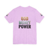 God Money Power T-Shirt — Bold Faith & Hustle Graphic Tee