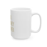 God Money Power Ceramic Mug – GVP Inspirational Coffee Cup (11oz/15oz)